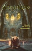 Guilds & Glaives (eBook, ePUB) Guilds & Glaives (eBook, ePUB)