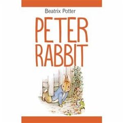 Peter Rabbit (eBook, ePUB) - Potter, Beatrix