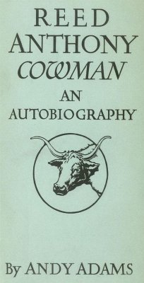 Reed Anthony, Cowman (eBook, ePUB) - Adams, Andy