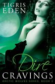 Dire Cravings (eBook, ePUB)