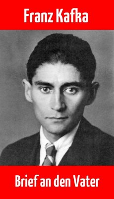Brief an den Vater (eBook, ePUB) - Kafka, Franz