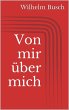 Von mir über mich (eBook, ePUB) - Bild 1