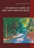 Les dons et l'appel de dieu sont irrévocables (eBook, ePUB)