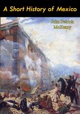 Short History of Mexico (eBook, ePUB) Short History of Mexico (eBook, ePUB)