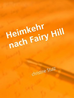 Heimkehr nach Fairy Hill (eBook, ePUB)