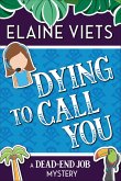 Dying to Call You (eBook, ePUB)