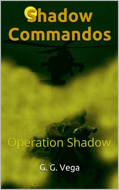 Cover Shadow Commandos (eBook, ePUB)