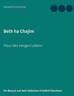 Beth ha Chajim (eBook, ePUB) - Kirschninck, Harald