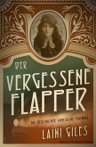 Der vergessene Flapper. Die Geschichte von Olive Thomas (eBook, ePUB)