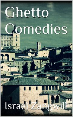 Ghetto Comedies (eBook, ePUB)