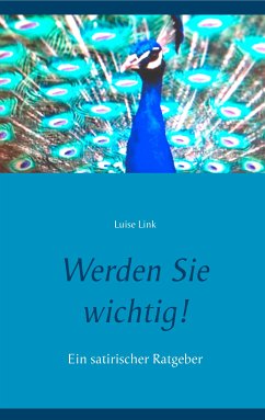 Werden Sie wichtig! (eBook, ePUB)