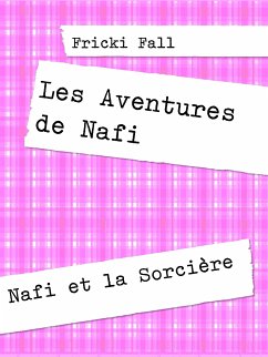 Les Aventures de Nafi (eBook, ePUB)
