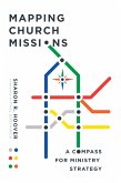 Mapping Church Missions (eBook, ePUB)