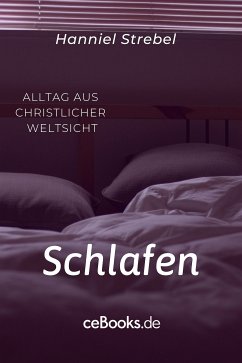 Schlafen (eBook, ePUB) - Strebel, Hanniel