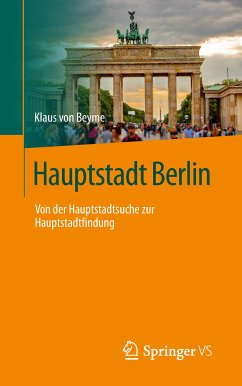 Hauptstadt Berlin (eBook, PDF) - von Beyme, Klaus