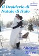 Il Desiderio di Natale di Halo (eBook,... - Bild 1