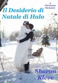 Il Desiderio di Natale di Halo (eBook, ePUB) Il Desiderio di Natale di Halo (eBook, ePUB)