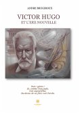 Victor Hugo et l'ère nouvelle (eBook, ePUB)