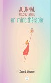 Journal presqu'intime en mincithérapie (eBook, ePUB)