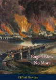 Bugles Blow No More (eBook, ePUB)