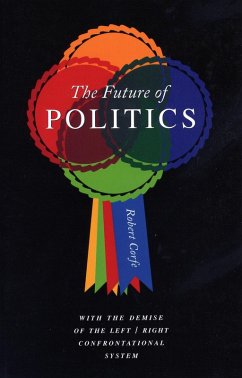 Future of Politics (eBook, PDF) - Corfe, Robert