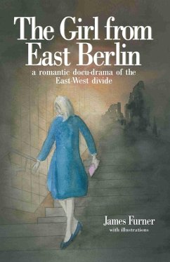 Girl from East Berlin (eBook, PDF) - Furner, James