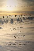 Footprints in the Snow and Sand (eBook, PDF)