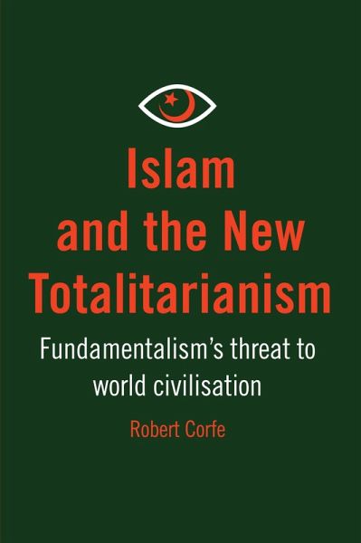 Islam and the New Totalitarianism (eBook, PDF)