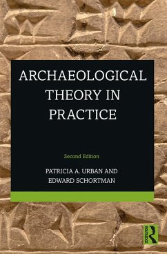 Cover Archaeological Theory in Practice (eBook, ePUB)