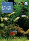 El acuario tropical de agua dulce (eBook, ePUB)