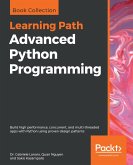 Advanced Python Programming (eBook, ePUB) Advanced Python Programming (eBook, ePUB)