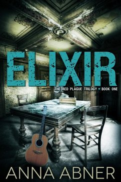 Elixir (eBook, ePUB) - Anna Abner