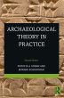 Archaeological Theory in Practice... - Bild 1