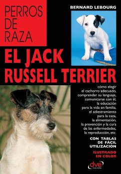 El Jack Russell terrier (eBook, ePUB) - Lebourg, Bernard