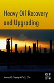 Heavy Oil Recovery and Upgrading (eBook, ePUB)