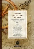 Bitácora para la Cátedra de la Paz (eBook, PDF)