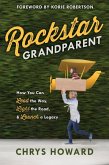 Rockstar Grandparent (eBook, ePUB)