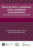 Discurso ético y ambiental sobre cuestiones sociocientíficas (eBook, PDF)