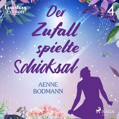 Lovestory, Edition 4: Der Zufall spielte Schicksal (Ungekürzt) (MP3-Download) - Bodmann, Aenne