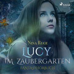 Lucy im Zaubergarten (Ungekürzt) (MP3-Download) - Ruge, Nina