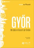 Győr: Mit dabei im Konzert der Großen (eBook, ePUB)