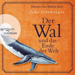 Der Wal und das Ende der Welt (MP3-Download) - Ironmonger, John