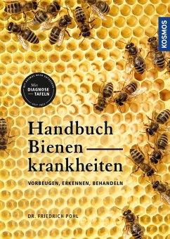 Handbuch Bienenkrankheiten (eBook, PDF) - Pohl, Friedrich
