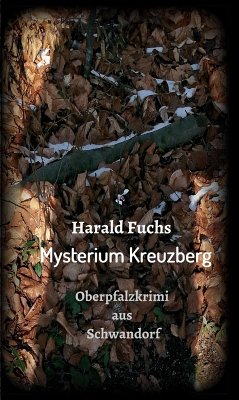 Mysterium Kreuzberg (eBook, ePUB) - Fuchs, Harald