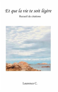 Et que la vie te soit légère (eBook, ePUB) - C, Laurence