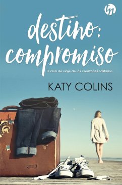 Destino: compromiso (eBook, ePUB) - Colins, Katy