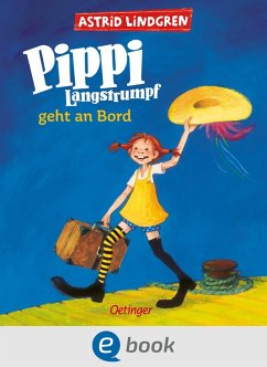 Pippi Langstrumpf 2. Pippi Langstrumpf geht an Bord (eBook, ePUB) - Lindgren, Astrid