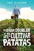 El señor Doubler y el arte de cultivar patatas (eBook, ePUB)