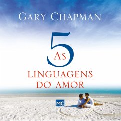 As 5 linguagens do amor - 3ª edição (MP3-Download) - Chapman, Gary