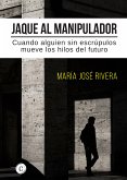 Jaque al manipulador (eBook, ePUB)